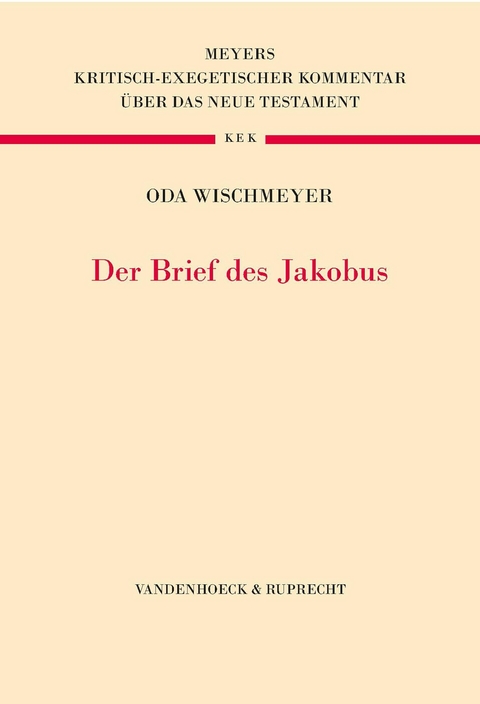 Der Brief des Jakobus -  Oda Wischmeyer