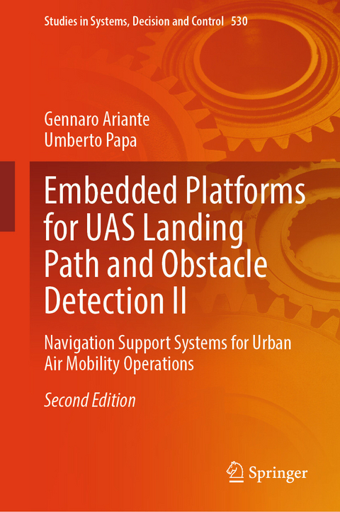 Embedded Platforms for UAS Landing Path and Obstacle Detection II -  Gennaro Ariante,  Umberto Papa