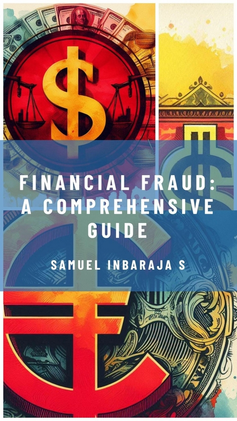 Financial Fraud -  Samuel Inbaraja S