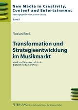 Transformation und Strategieentwicklung im Musikmarkt - Florian Beck