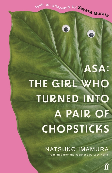 Asa: The Girl Who Turned into a Pair of Chopsticks -  Natsuko Imamura