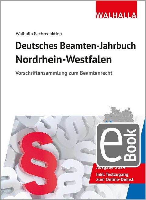 Deutsches Beamten-Jahrbuch Nordrhein-Westfalen 2024 -  Walhalla Fachredaktion