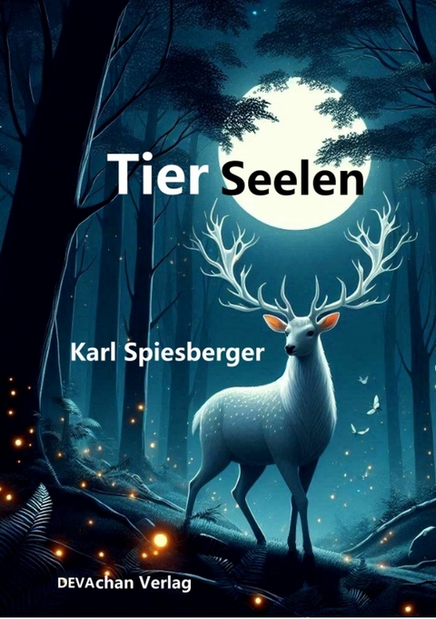 Tier Seelen - Karl Spiesberger