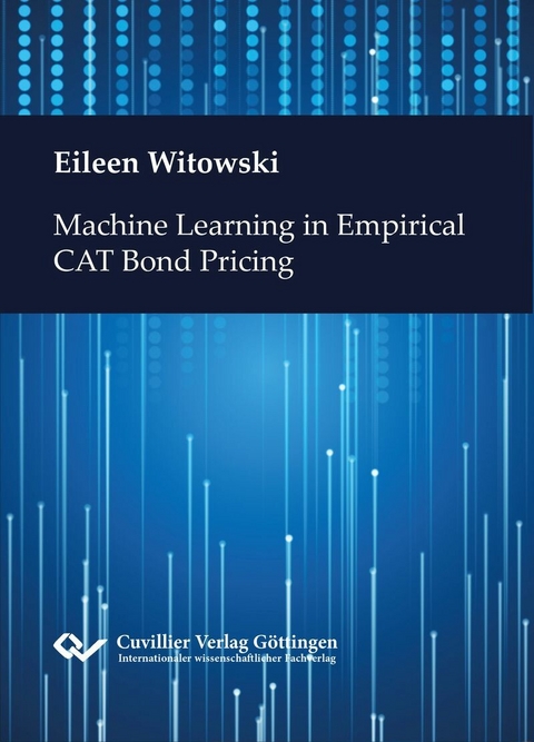 Machine Learning in Empirical CAT Bond Pricing -  Eileen Witowski