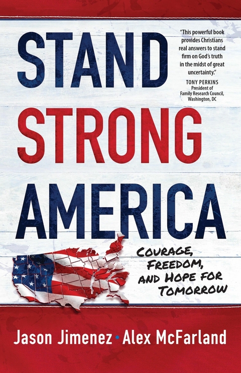 Stand Strong America -  Alex McFarland,  Jason Jimenez