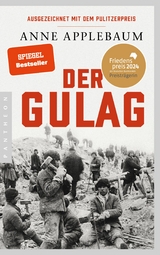 Der Gulag -  Anne Applebaum