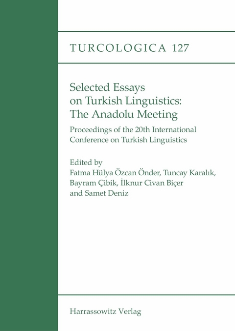 Selected Essays on Turkish Linguistics: The Anadolu Meeting -  Bayram Çibik