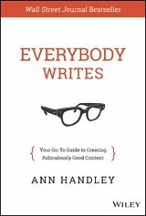 Everybody Writes - Ann Handley