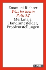 Was ist heute Politik? -  Emanuel Richter