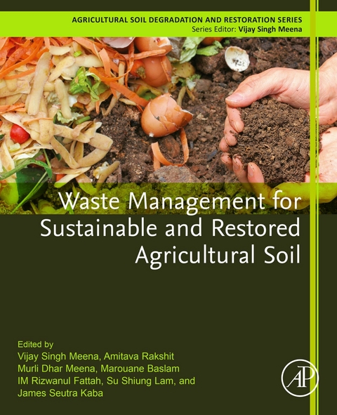 Waste Management for Sustainable and Restored Agricultural Soil - 