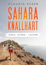 Sahara knallhart - Claudia Esser