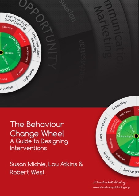 The Behaviour Change Wheel -  LOU,  Robert,  Susan