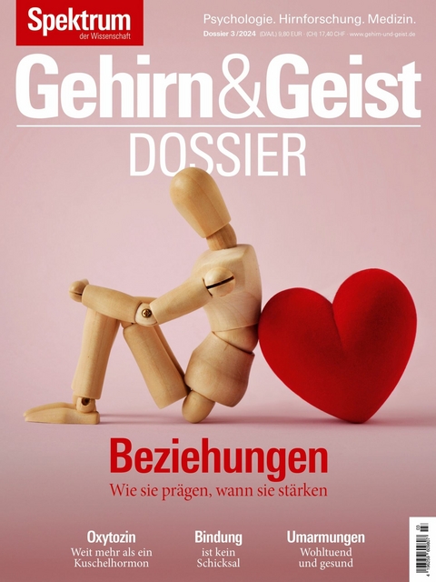 Gehirn&Geist Dossier 3/2024 Beziehungen -  Spektrum der Wissenschaft