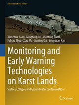 Monitoring and Early Warning Technologies on Karst Lands - Xiaozhen Jiang, Mingtang Lei, Wanfang Zhou, Fubiao Zhou, Xiao Ma, Jianling Dai, Zongyuan Pan