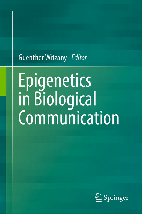 Epigenetics in Biological Communication - 