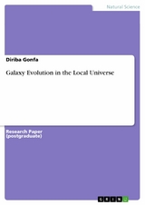 Galaxy Evolution in the Local Universe - Diriba Gonfa