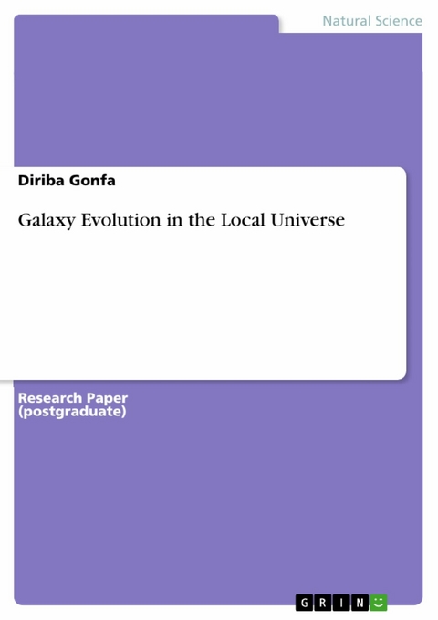 Galaxy Evolution in the Local Universe -  Diriba Gonfa