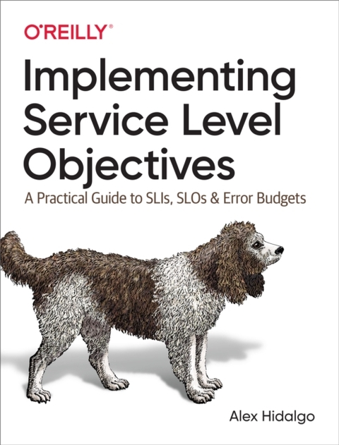 Implementing Service Level Objectives -  Alex Hidalgo