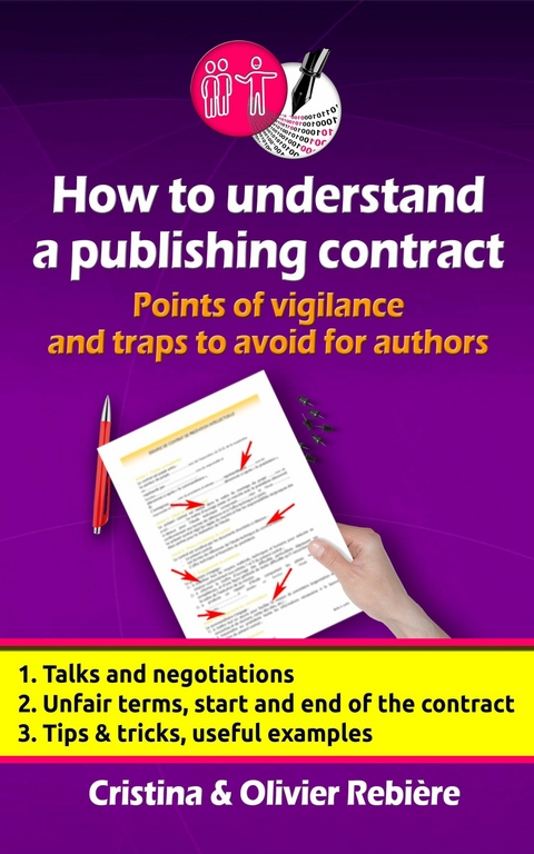 How to understand a publishing contract -  Cristina Rebiere,  Olivier Rebiere