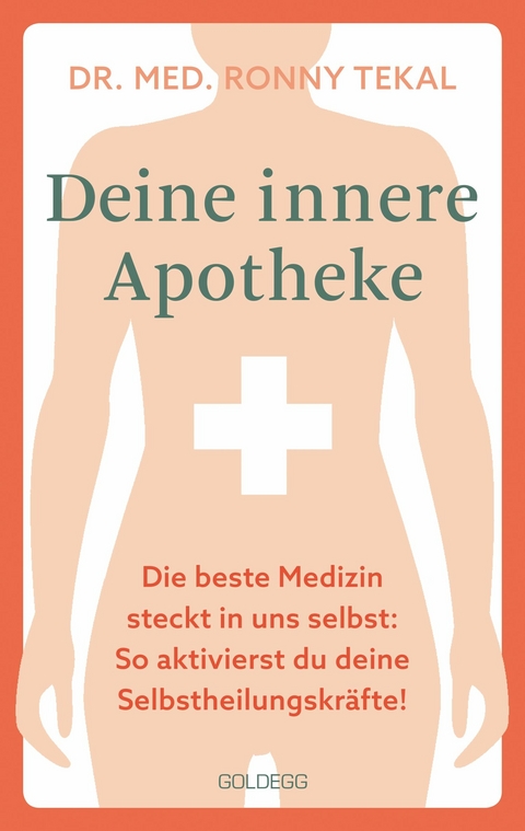 Deine innere Apotheke -  Ronny Tekal