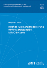 Hybride Funkkanalmodellierung für ultrabreitbandige MIMO-Systeme - Małgorzata Janson