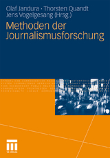 Methoden der Journalismusforschung - 