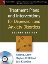 Treatment Plans and Interventions for Depression and Anxiety Disorders, Second Edition, Paperback + CD-ROM - Leahy, Robery L.; Holland, Stephen J.; Leahy, Robert L.; Holland, Stephen J. F.; McGinn, Lata K.