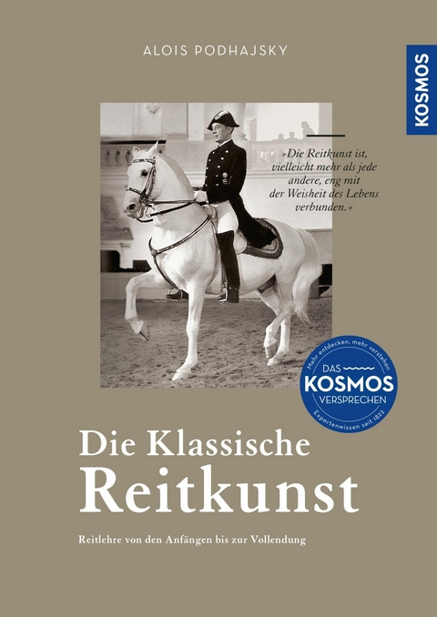 Die Klassische Reitkunst -  Alois Podhajsky