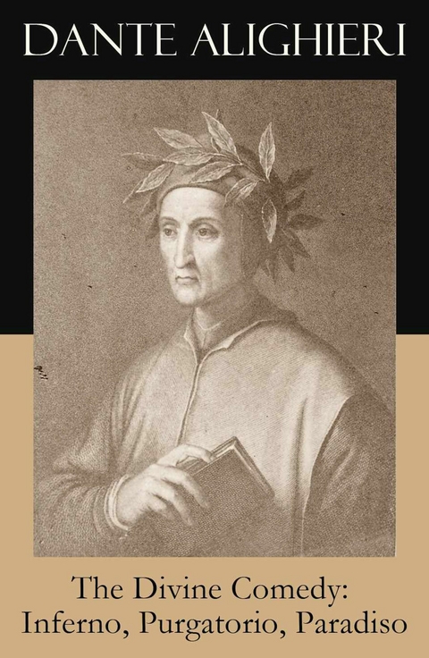 The Divine Comedy: Inferno, Purgatorio, Paradiso (3 Classic Unabridged Translations in one eBook: Cary's + Longfellow's + Norton's Translation + Original Illustrations by Gustave Doré) -  Dante Alighieri