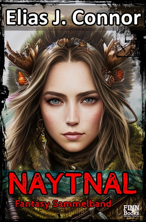 Naytnal -  Elias J. Connor