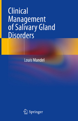 Clinical Management of Salivary Gland Disorders - Louis Mandel