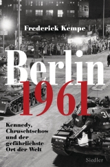 Berlin 1961 - Frederick Kempe