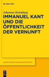 Immanuel Kant und die Öffentlichkeit der Vernunft - Johannes Keienburg