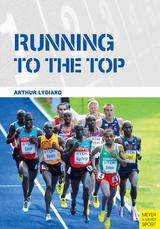 Running to the Top - Lydiard, Arthur