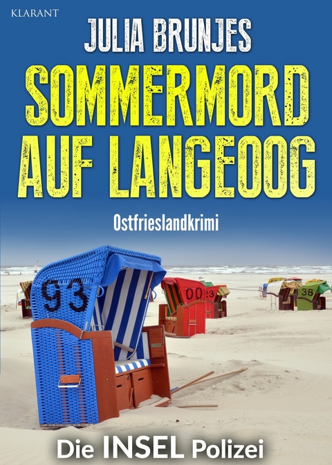 Sommermord auf Langeoog. Ostfrieslandkrimi -  Julia Brunjes