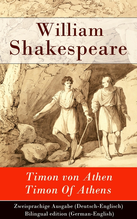 Timon von Athen / Timon Of Athens - Zweisprachige Ausgabe (Deutsch-Englisch) -  William Shakespeare