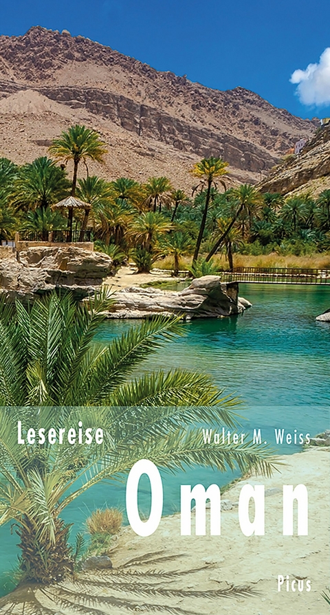 Lesereise Oman -  Walter M. Weiss
