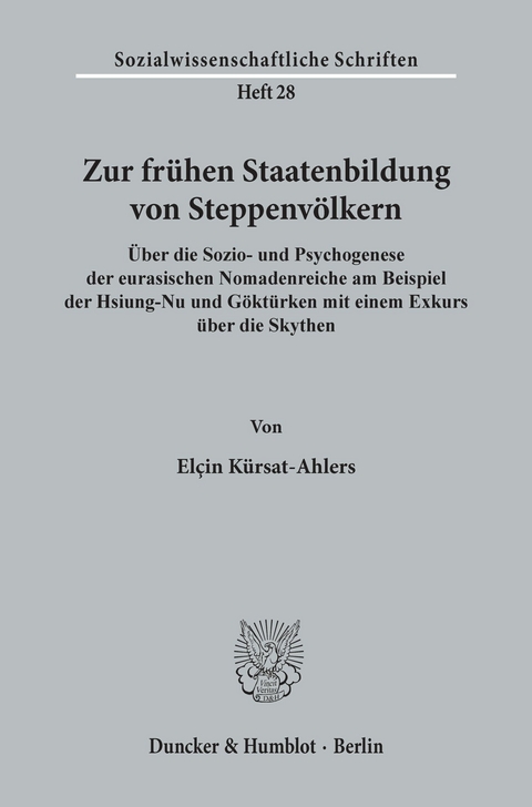 Zur frühen Staatenbildung von Steppenvölkern. -  Elçin Kürsat-Ahlers