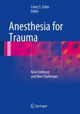 Anesthesia for Trauma - 