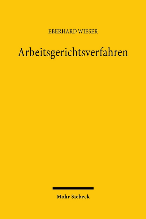Arbeitsgerichtsverfahren -  Eberhard Wieser