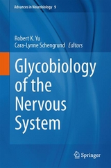 Glycobiology of the Nervous System - 