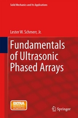 Fundamentals of Ultrasonic Phased Arrays -  Lester W. Schmerr