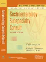 The Washington Manual Gastroenterology Subspecialty Consult - Gyawali, C. Prakash; Defer, Thomas M.; Henderson, Katherine E.