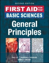 First Aid for the Basic Sciences, General Principles, Second Edition - Le, Tao; Krause, Kendall