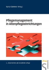 Pflegemanagement in Altenpflegeeinrichtungen - Kämmer, Karla