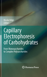 Capillary Electrophoresis of Carbohydrates - 