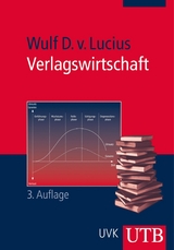 Verlagswirtschaft - Wulf D. von Lucius