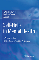 Self-Help in Mental Health - T. Mark Harwood, Luciano L'Abate