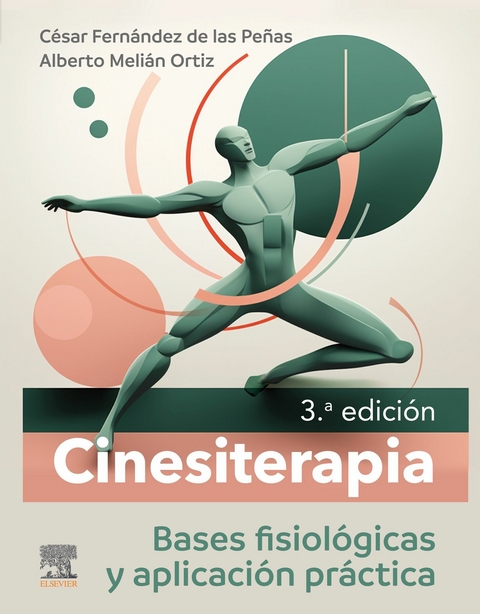 Cinesiterapia -  Alberto Melian Ortiz,  Cesar Fernandez de las Penas