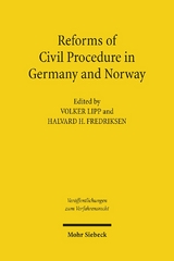 Reforms of Civil Procedure in Germany and Norway - 